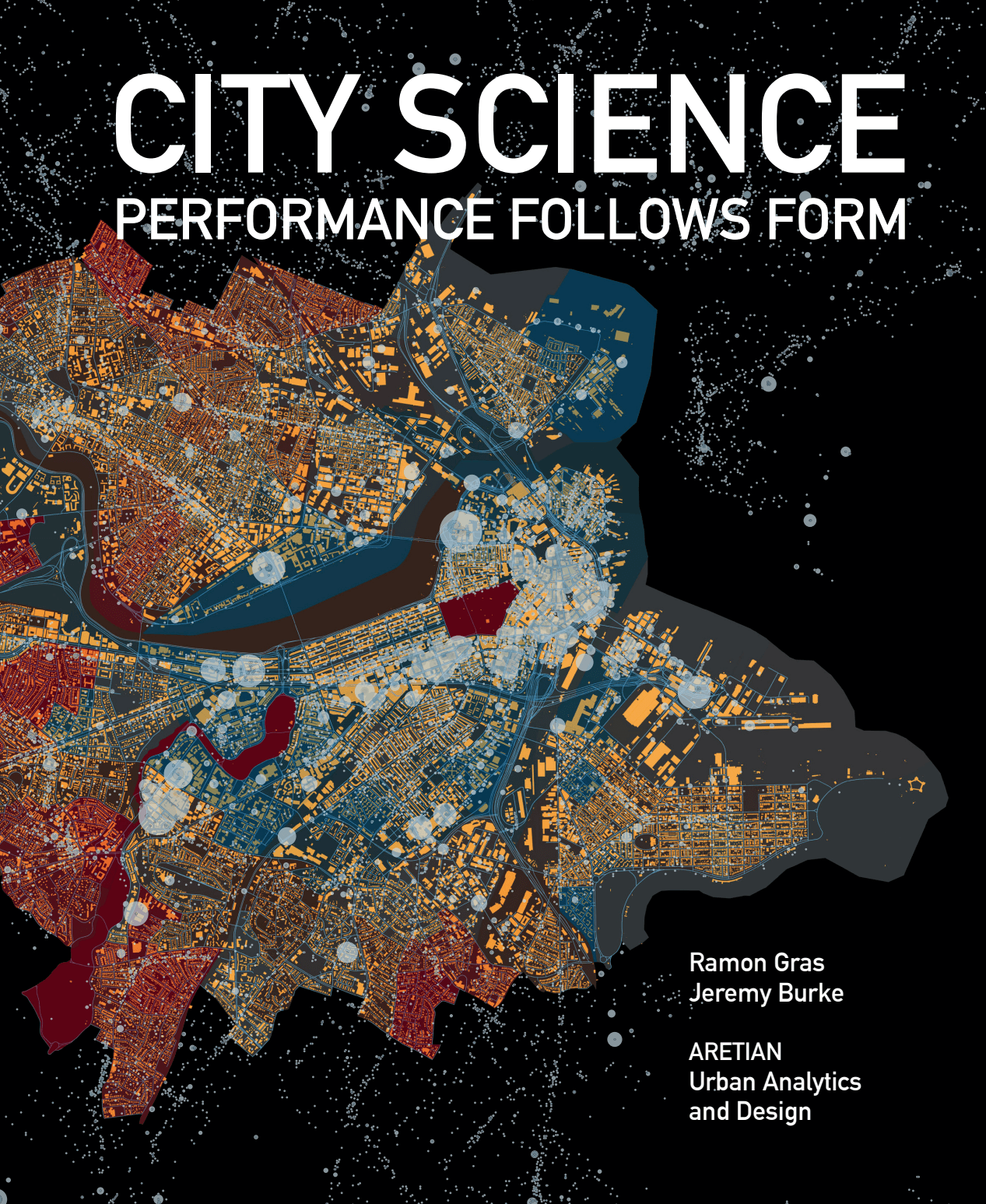 Cover of City Science: Performance Follows Form